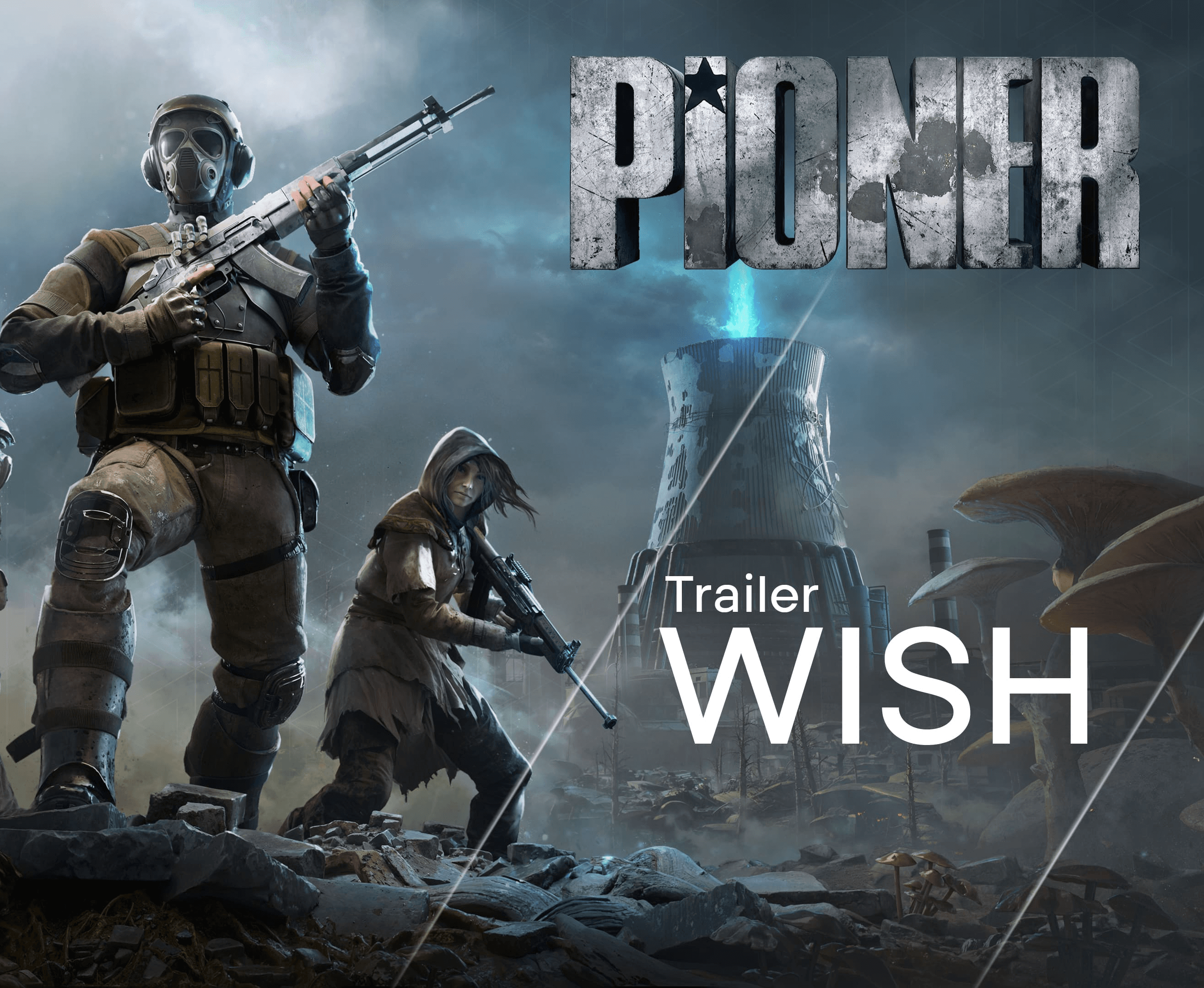 PIONER "Wish"